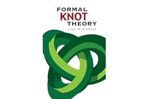 Formal Knot Theory (Dover Books on MaTHEMA 1.4tics)