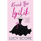 K&uuml;&ccedil;&uuml;k Bir İyilik