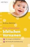 Image de Die schönsten biblischen Vornamen: - Für Jungen und Mädchen - - Mit Herkunft und Bedeutung (German Edition)