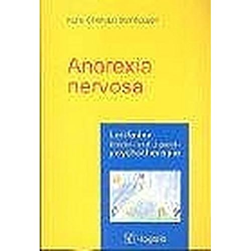 [PDF] Anorexia nervosa (Leitfaden Kinder- und Jugendpsychotherapie) KOSTENLOS DOWNLOAD