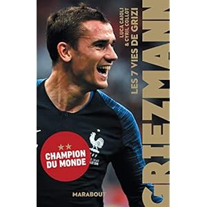 Griezmann : Les 7 vies de Grizi Livre en Ligne - Telecharger Ebook