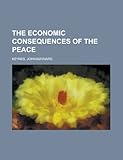 The Economic Consequences of the Peace by 