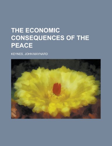 The Economic Consequences of the Peace