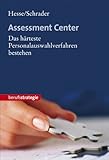 Image de Hesse/Schrader: Assessment Center: Das härteste Personalauswahlverfahren bestehen