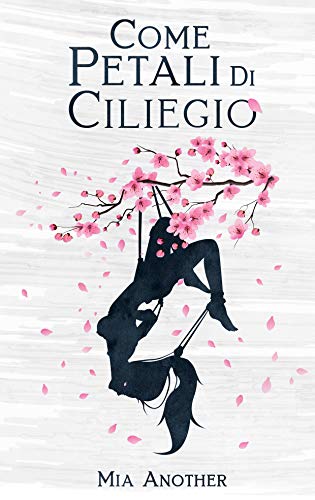Mia Another - Come Petali di Ciliegio (2019)