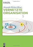 Vernetzte Organisation by