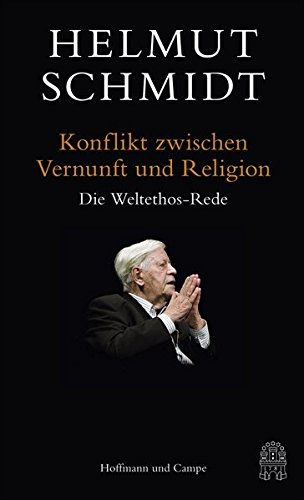 Download Konflikt zwischen Vernunft und Religion: Die Weltethos-Rede
