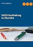 Image de DATEV Buchhaltung im Überblick (Blaue Reihe Steuern und Recht)