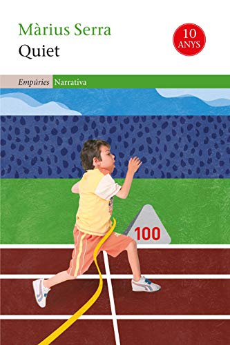 Quiet (EMPURIES NARRATIVA)
