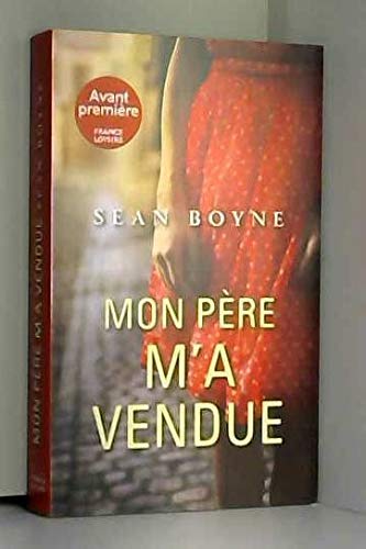 Mon père m'a vendue Mon père m'a vendue