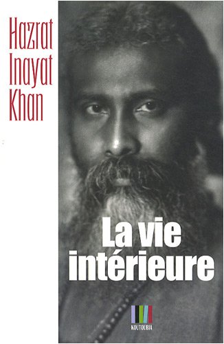 La Vie intérieure La Vie intérieure