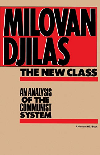 The new class: an analysis of the communist system