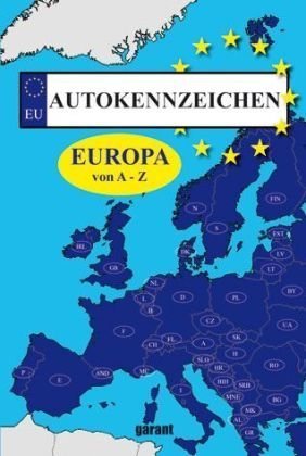 Preisvergleich Produktbild Autokennzeichen Europas