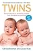 Produktbild Twins: A Practical Guide to Parenting Multiples from Conception to Preschool