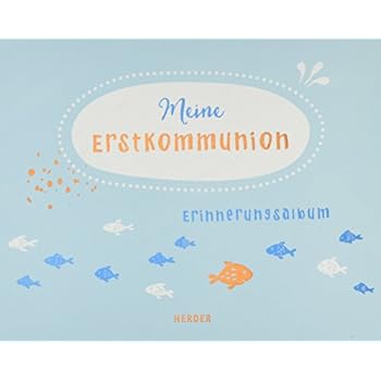 Meine Erstkommunion: Erinnerungsalbum groß Meine Erstkommunion: Erinnerungsalbum groß