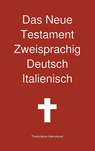 Das Neue Testament Zweisprachig, Deutsch - Italienisch