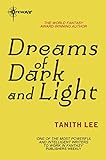 Image de Dreams of Dark and Light (English Edition)