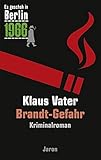 Cover zum Buch Brandt-Gefahr