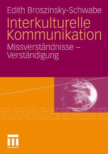 Download Interkulturelle Kommunikation: Missverständnisse und Verständigung (German Edition) Download Interkulturelle Kommunikation: Missverständnisse und Verständigung (German Edition)