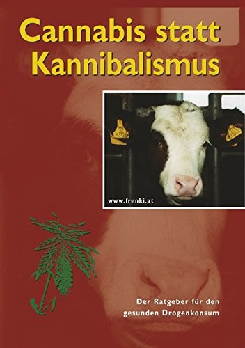 Download Cannabis statt Kannibalismus Download Cannabis statt Kannibalismus