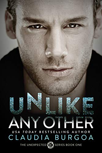 Unlike Any Other (Unexpected Book 1) (English Edition) Unlike Any Other (Unexpected Book 1) (English Edition)