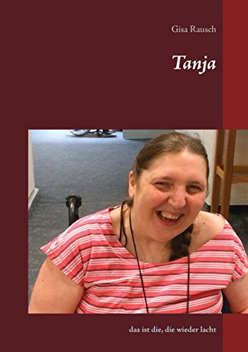 Download Tanja: Das ist die, die wieder lacht Download Tanja: Das ist die, die wieder lacht
