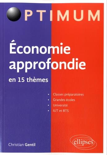 Livres Couvertures de Économie Approfondie en 15 Thèmes