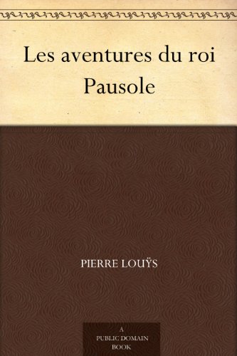 Download Les aventures du roi Pausole