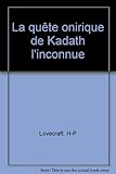 La quête onirique de Kadath l'inconnue