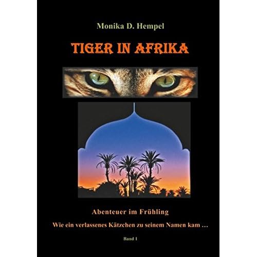 Tiger in Afrika: Abenteuer im Frühling Tiger in Afrika: Abenteuer im Frühling
