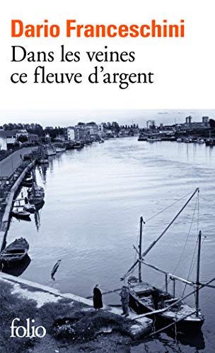 Dans les veines ce fleuve d'argent Dans les veines ce fleuve d'argent