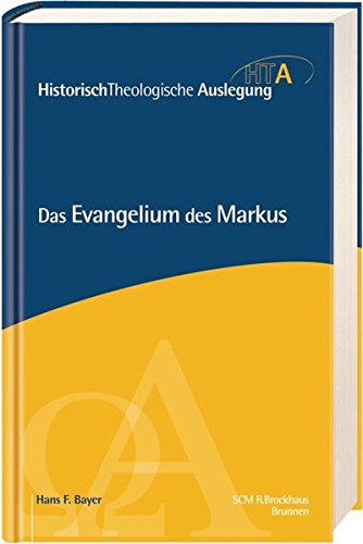 Download HistorischTheologische Auslegung (HTA), Neues Testament : Das Evangelium des Markus