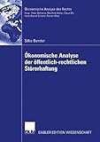 Image de Okonomische Analyse Der Offentlich-Rechtlichen Storerhaftung: Eine Untersuchung Der Altlastenproblematik Und Des Bundesbodenschutzgesetzes