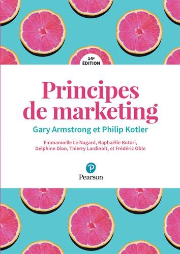Télécharger Principes de Marketing + MyLab - 14e édition Livre eBook France