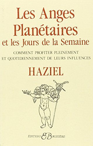 Les anges planétaires et les jours de la semaine gratuit Les anges planétaires et les jours de la semaine gratuit