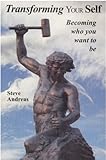 Image de Transforming Your Self: Becoming Who You Want to Be (English Edition)