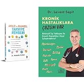 Akılcı ve Bilimsel Takviye Rehberi & Kronik Hastalıklara &Ccedil;&ouml;z&uuml;m Var (2 Kitap Set)