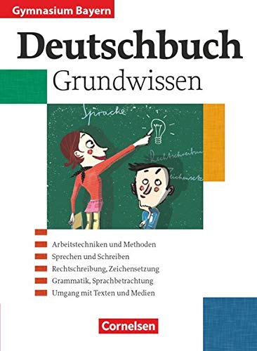Deutschbuch 510 Jahrgangsstufe Schülerbuch Grundwissen Gymnasium Bayern