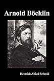 Image de Arnold Böcklin (Illustrated Edition)