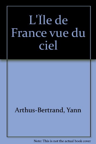 <a href="/node/37000">L'Ile de France vue du ciel</a>