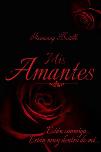 Mis Amantes Mis Amantes