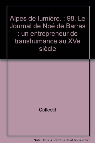 couverture de : Journal de No&eacute; de Barras, un entrepreneur de transhumance...