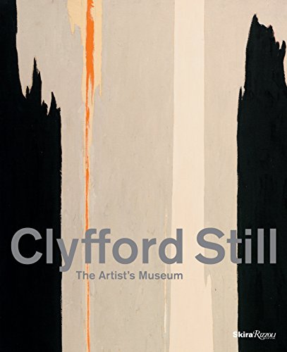 Clyfford Still: The Artist's Museum livre