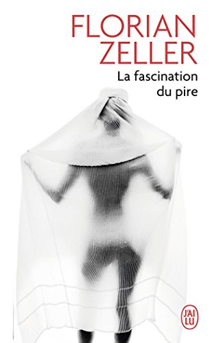 Télécharger La fascination du pire PDF Lire En Ligne Télécharger La fascination du pire PDF Lire En Ligne