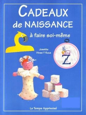 couverture de : Cadeaux de naissance à faire soi-même