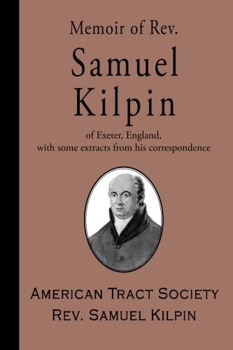 Memoir of Rev. Samuel Kilpin