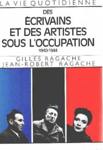 couverture de : La vie quotidienne des &eacute;crivains et des artistes sous l'o...