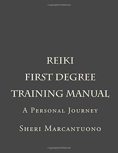 Preisvergleich Produktbild First Degree Reiki Training Manual: A Personal Journey