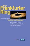 Der Frankfurter Ring - Richard Wagner: Der Ring des Nibelungen [8 DVDs] - Terje Stensvold