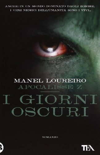 Apocalisse Z. I giorni oscuri